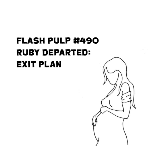 FP490 - Ruby Departed: Exit Plan