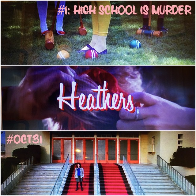 Heathers: First of the #Oct31