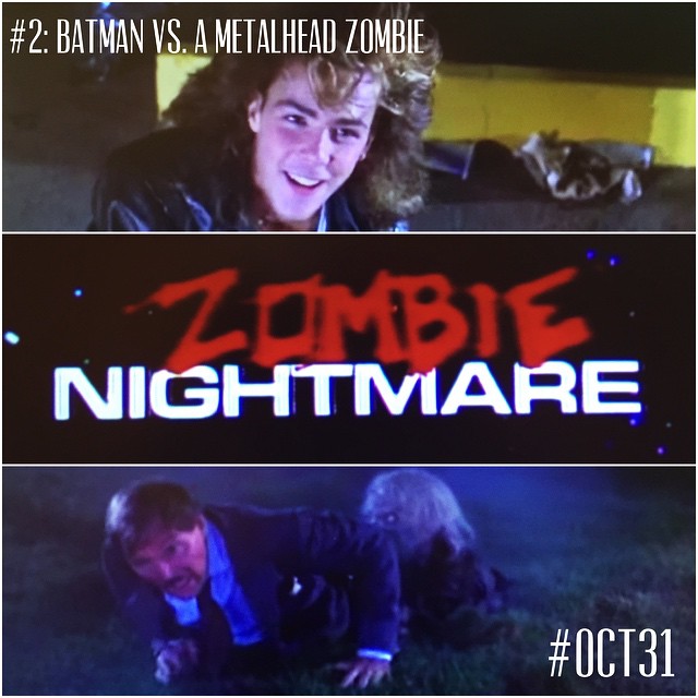 Zombie Nightmare: #Oct31 Part II