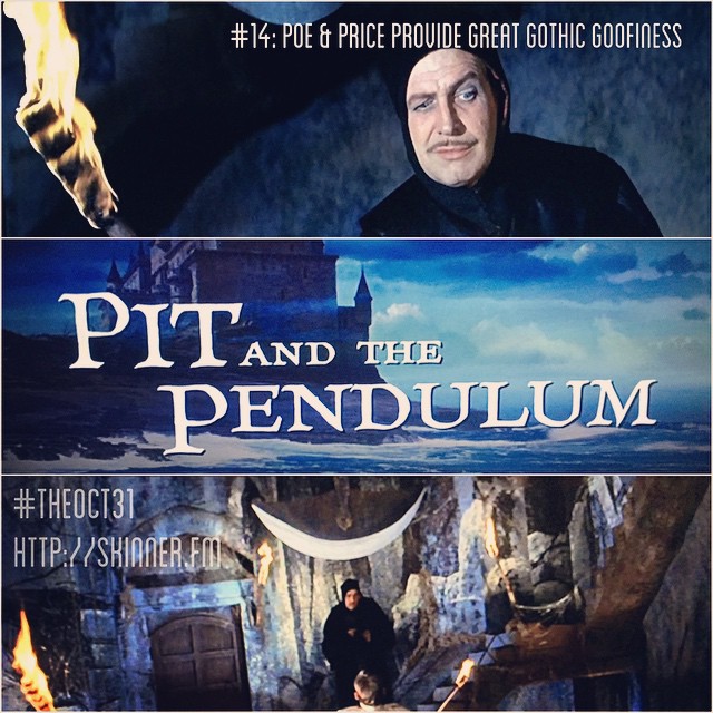 The Pit and the Pendulum:#TheOct31 Part XIV