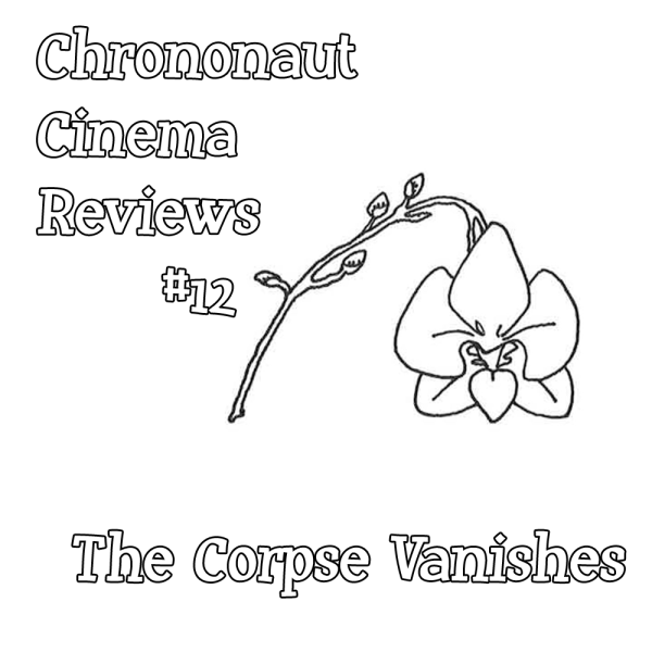 CCR12 - The Corpse Vanishes