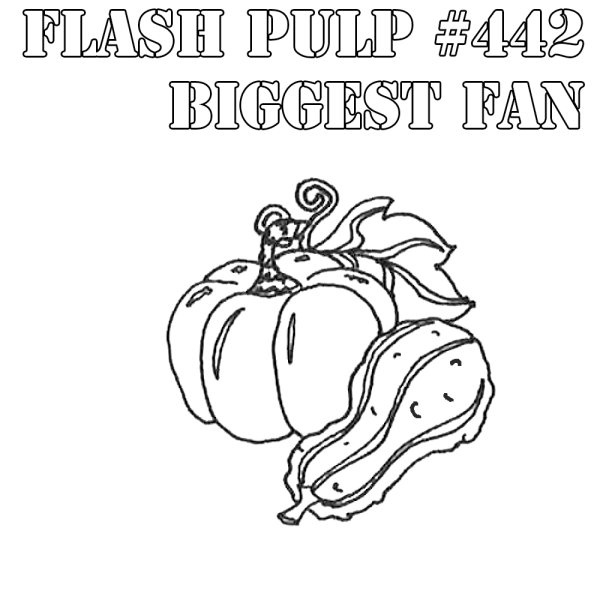 FP442 - Biggest Fan