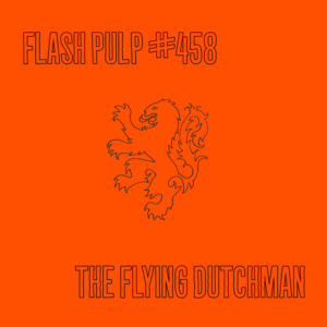 FP458 - The Flying Dutchman