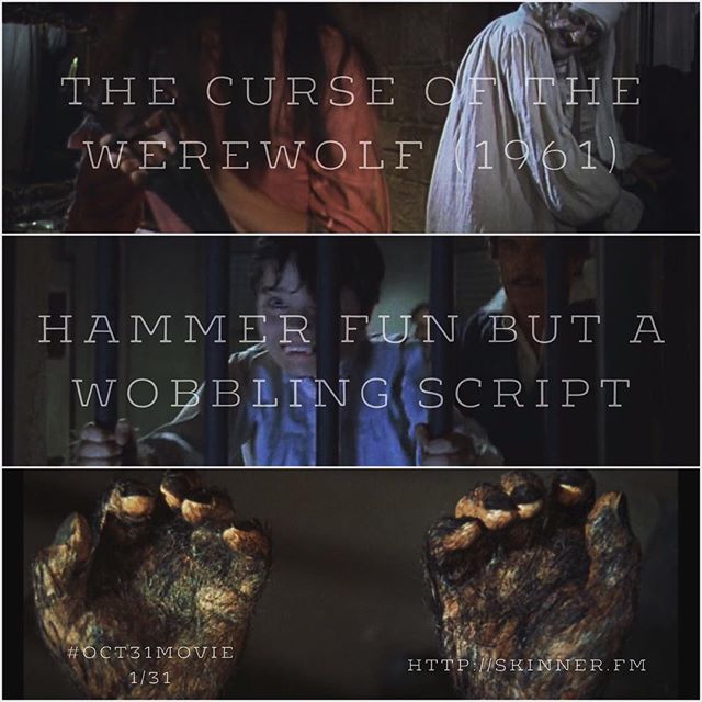 The Curse of the Werewolf #Oct31Movie: 1/31 - #SkinnerCo