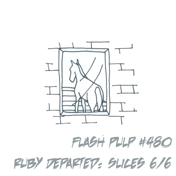 FP480 - Ruby Departed: Slices, Part 6 of 6