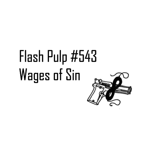 Wages of Sin